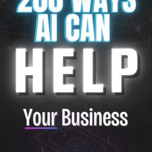 200 Ways AI Can help Your Business with PLR & MRR Rights